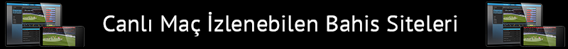canli-mac-izlenebilen-bahis-siteleri
