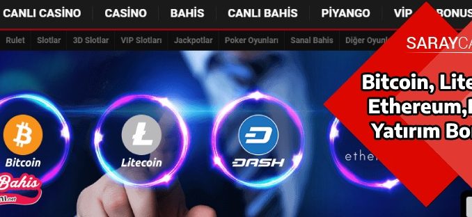 Bitcoin, Litecoin, Ethereum,Dash Yatırım Bonusu 