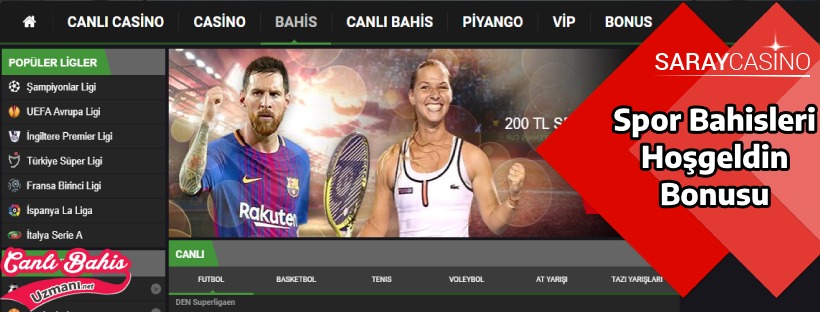 Saraycasino Spor Bahisleri Hoşgeldin Bonusu 200 TL 