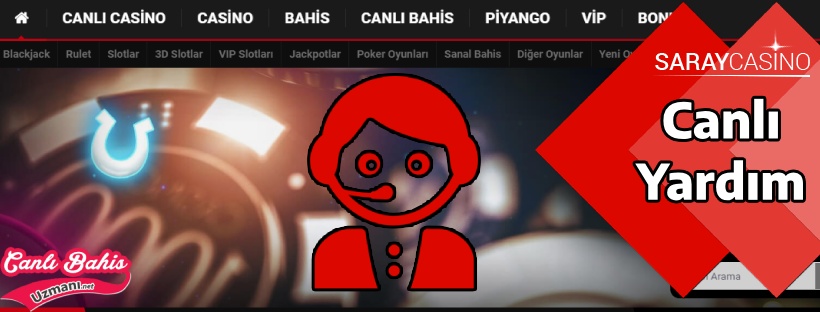 Saraycasino Canlı Yardım 