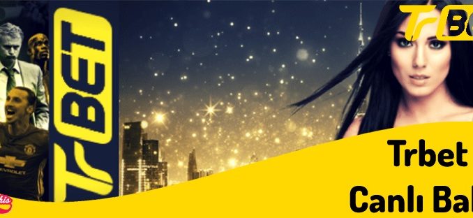 Trbet Canlı Bahis Seçenekleri