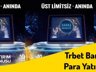Trbet Banka Havalesi Para Yatırma Bonusu 