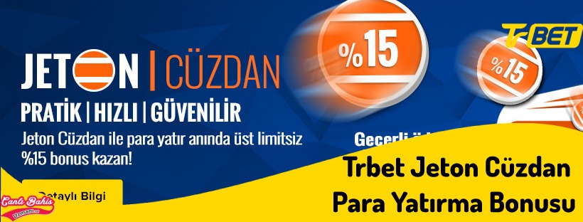 Trbet Jeton Cüzdan Para Yatırma Bonusu 