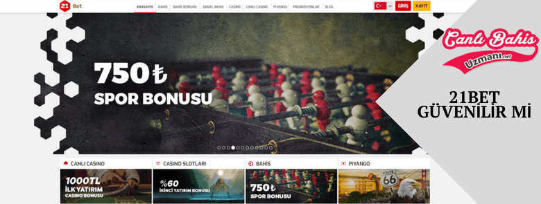 21Bet Güvenilir Mi