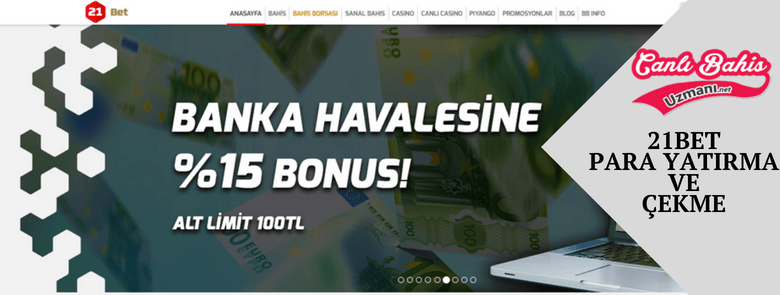 21Bet Para Yatırma Ve Çekme