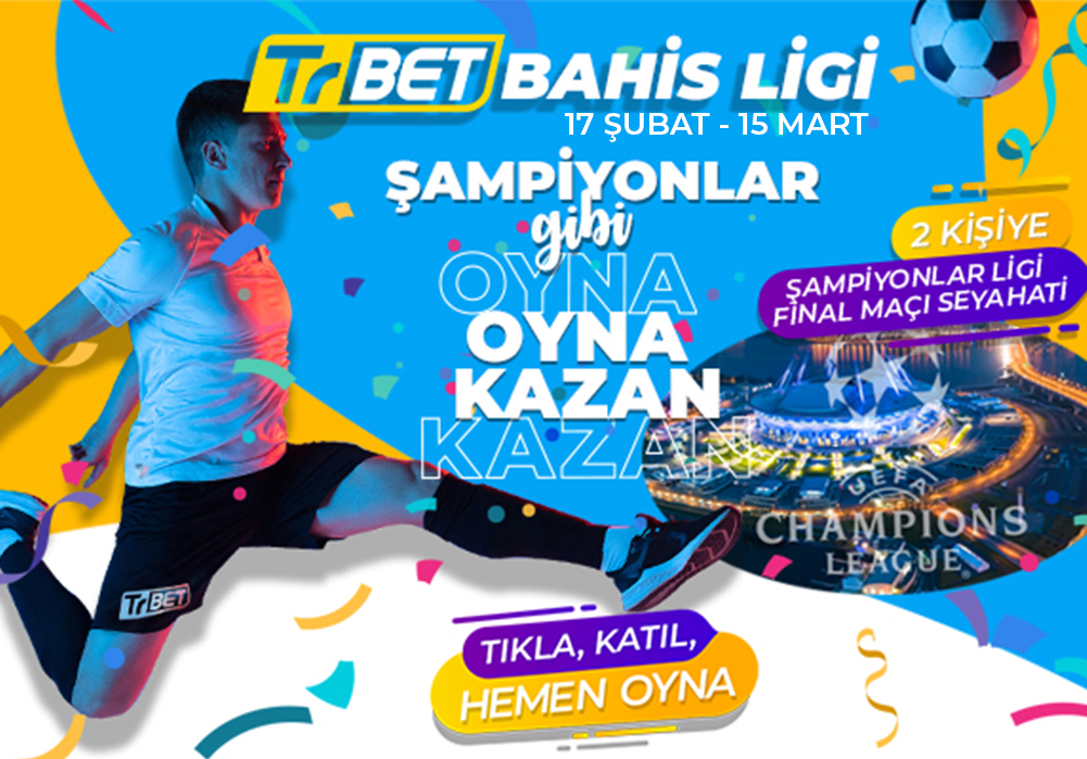 Trbet Bahis Lig Turnuvası